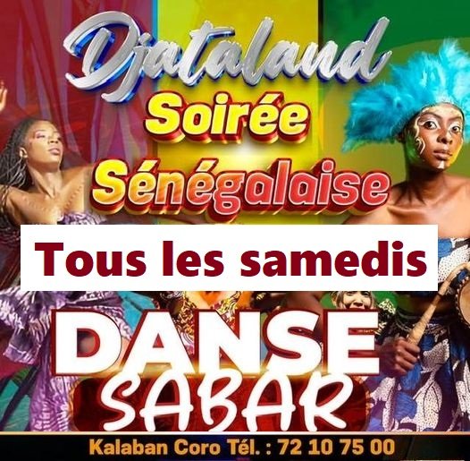 Les soirées Sénégalaises à Djataland